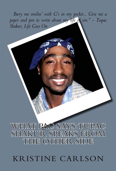 what pac says tupac shakur speaks from the other side PDF